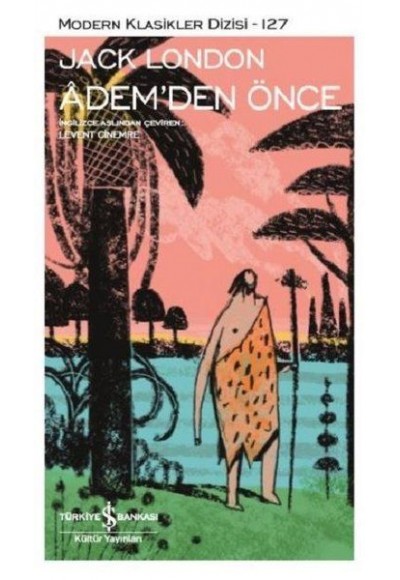 Adem'den Önce - Modern Klasikler Dizisi