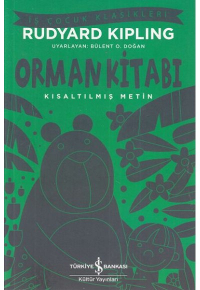 Orman Kitabı - İş Çocuk Klasikleri