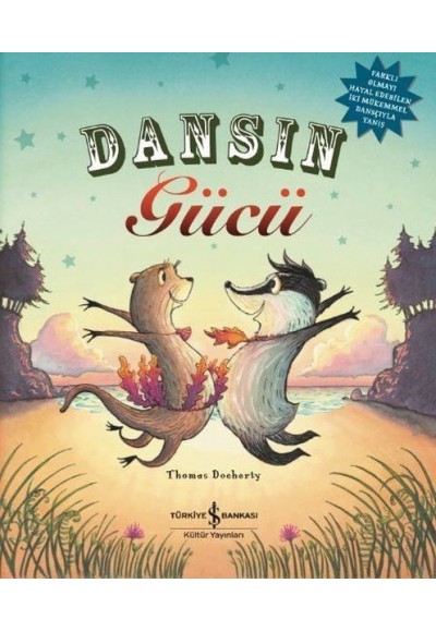 Dansın Gücü