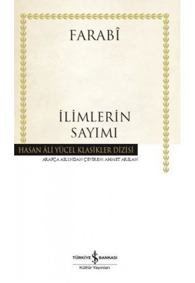 İlimlerin Sayımı - Hasan Ali Yücel Klasikleri (Ciltli)