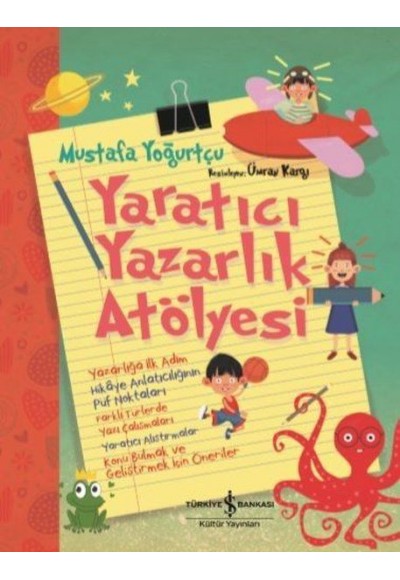 Yaratıcı Yazarlık Atölyesi