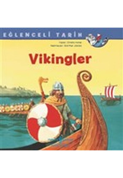 Vikingler - Eğlenceli Tarih