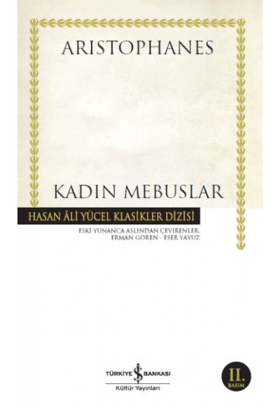 Kadın Mebuslar - Hasan Ali Yücel Klasikleri