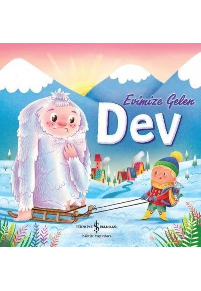 Evimize Gelen Dev