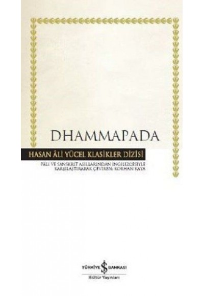 Dhammapada - Hasan Ali Yücel Klasikleri (Ciltli)