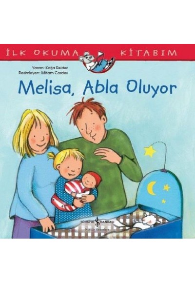 Melisa Abla Oluyor