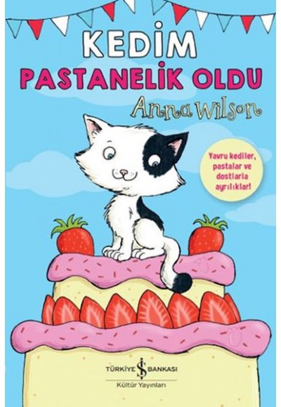 Kedim Pastanelik Oldu