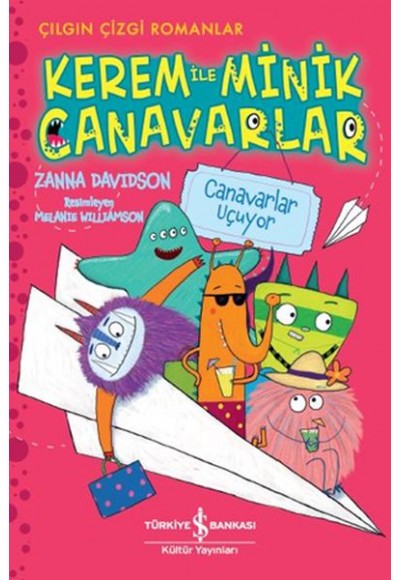 Kerem İle Minik Canavarlar - Canavarlar Uçuyor