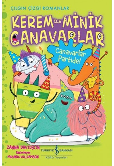 Kerem İle Minik Canavarlar - Canavarlar Partide!