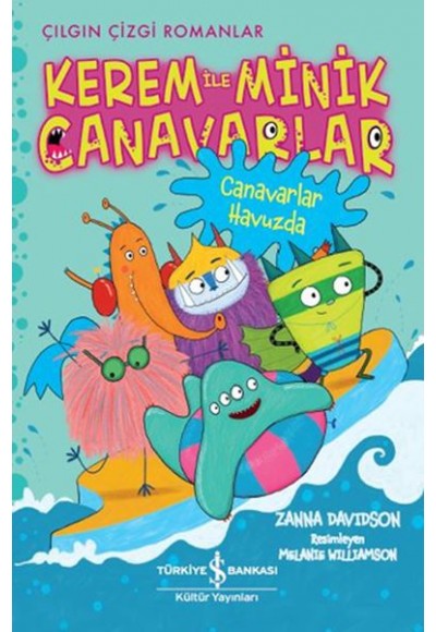 Kerem İle Minik Canavarlar - Canavarlar Havuzda