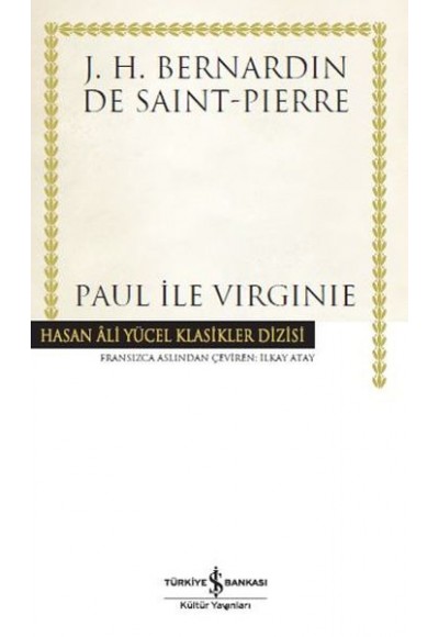 Paul İle Virginie - Hasan Ali Yücel Klasikleri (Ciltli)