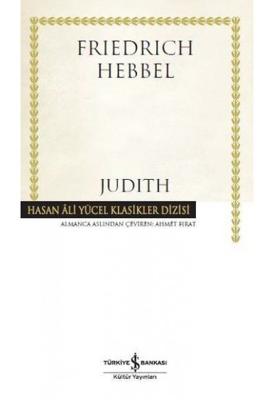 Judith Hasan Ali Yücel Klasikler - Ciltli