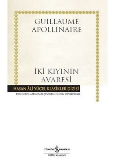 İki Kıyının Avaresi Hasan Ali Yücel Klasikleri - Ciltli