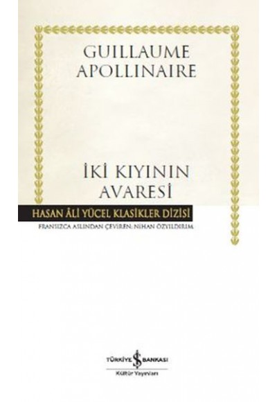 İki Kıyının Avaresi - Hasan Ali Yücel Klasikleri