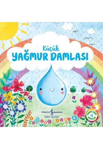Küçük Yağmur Damlası - Doğanın Eşsiz Hikayeleri 4