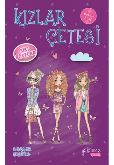 Kızlar Çetesi 3 - Sıkı Dostlar