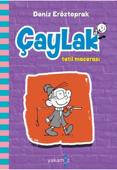 Çaylak Tatil Macerası