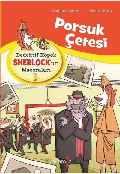 Porsuk Çetesi - Dedektif Köpek Sherlock’un Maceraları