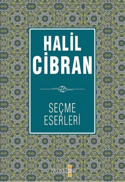 Halil Cibran Seçme Eserleri