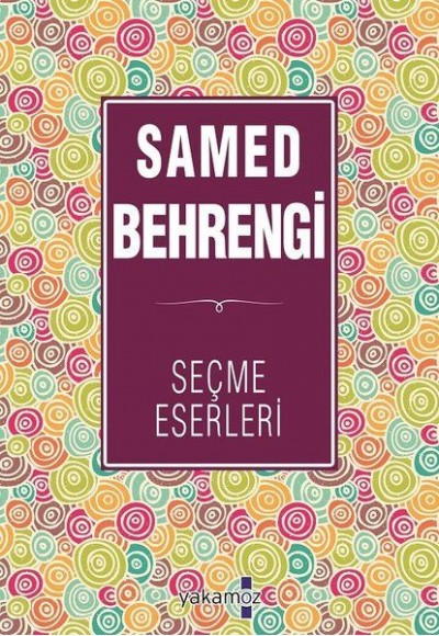 Samed Behrengi Seçme Eserleri3
