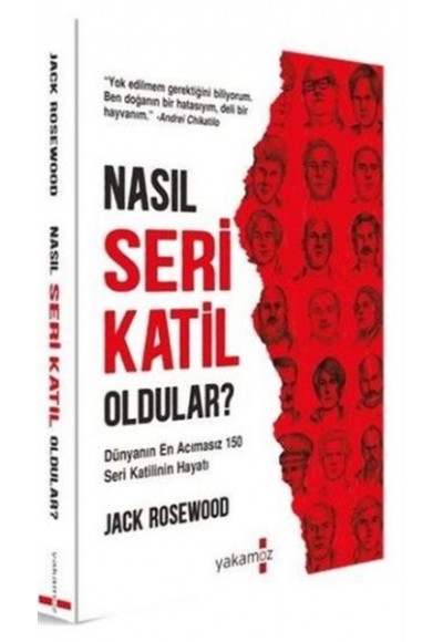 Nasıl Seri Katil Oldular?