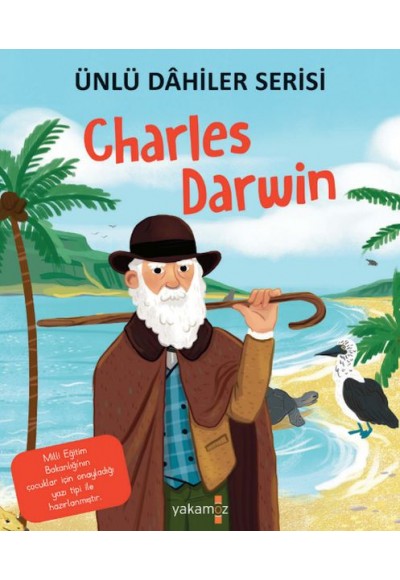 Charles Darwin - Ünlü Dahiler Serisi