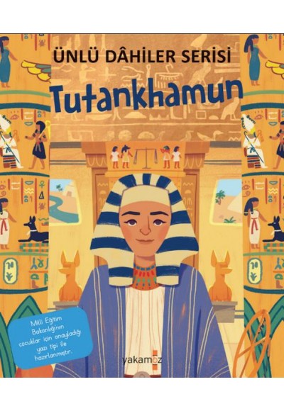 Tutankhamun - Ünlü Dahiler Serisi