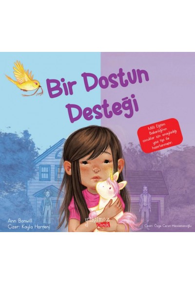 Bir Dostun Desteği