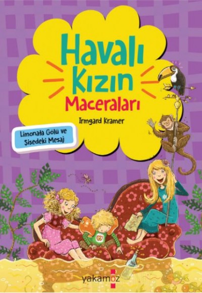 Havalı Kızın Maceraları - Limonata Gölü Ve Şişedeki Mesaj