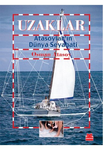 Uzaklar - Atasoylar'ın Dünya Seyahati