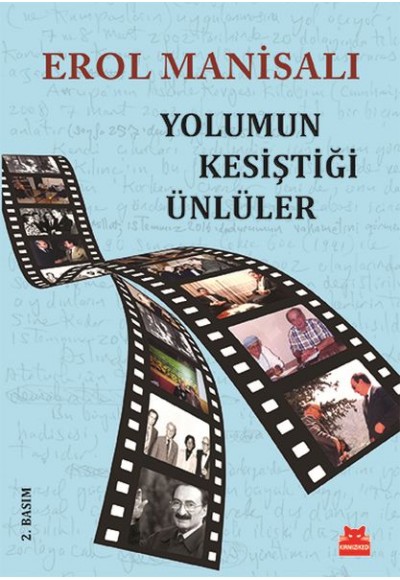 Yolumun Kesiştiği Ünlüler