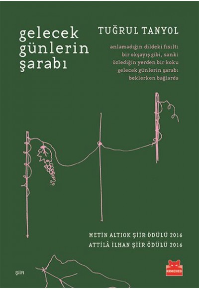 Gelecek Günlerin Şarabı