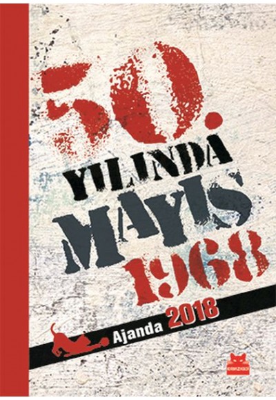 Kedili Ajanda 2018 (50. Yılında Mayıs1968)