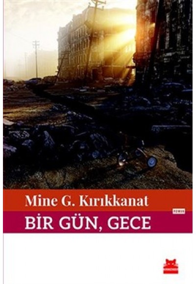 Bir Gün, Gece