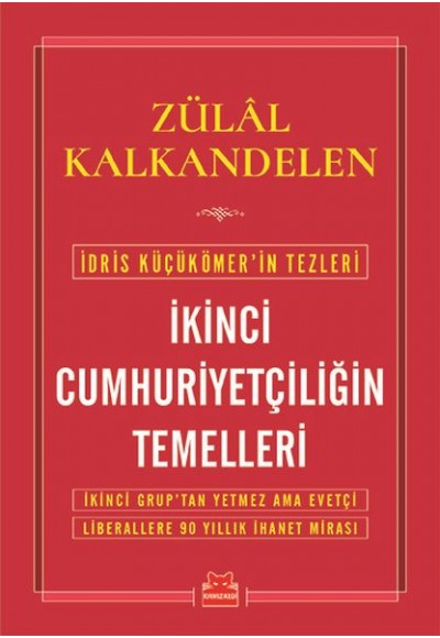 İkinci Cumhuriyetçiliğin Temelleri