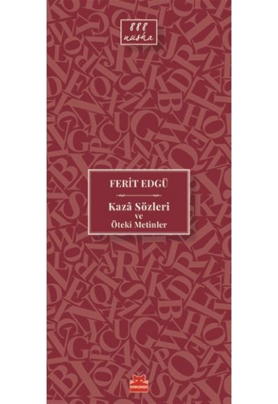 Kaza Sözleri ve Öteki Metinler