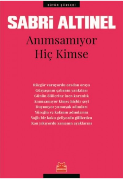 Anımsamıyor Hiç Kimse