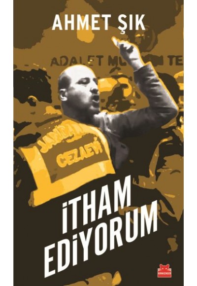 İtham Ediyorum