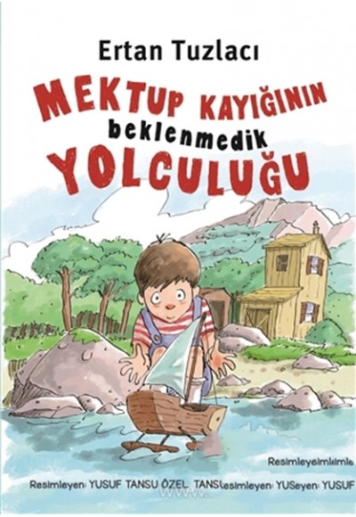 Mektup Kayığının Beklenmedik Yolculuğu