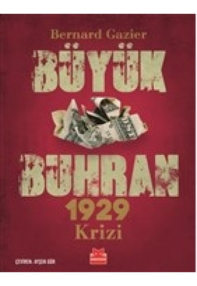 Büyük Buhran - 1929 Krizi
