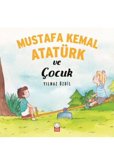 Mustafa Kemal Atatürk ve Çocuk