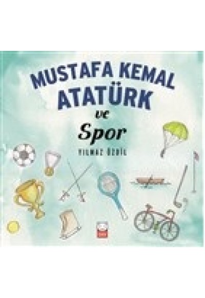 Mustafa Kemal Atatürk ve Spor