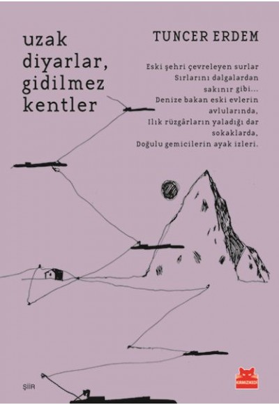 Uzak Diyarlar,Gidilmez Kentler