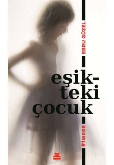 Eşikteki Çocuklar