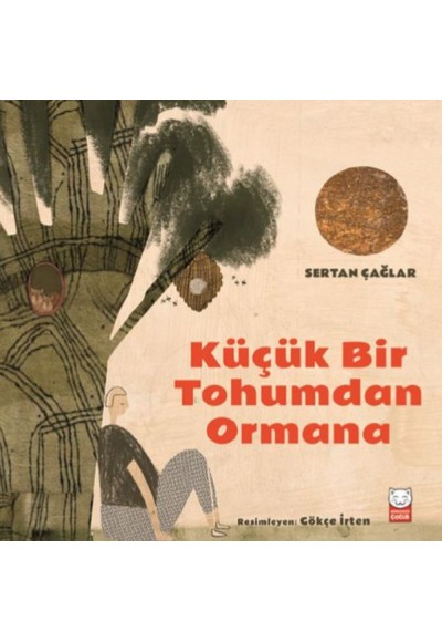 Küçük Bir Tohumdan Ormana
