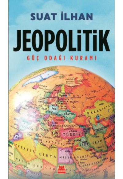 Jeopolitik - Güç Odağı Kuramı