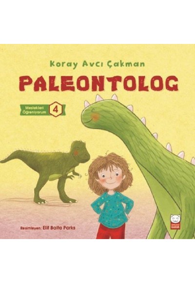 Paleontolog - Meslekleri Öğreniyorum 4