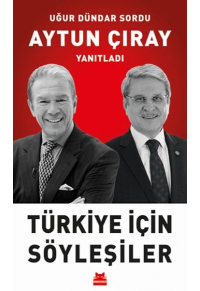 Türkiye İçin Söyleşiler