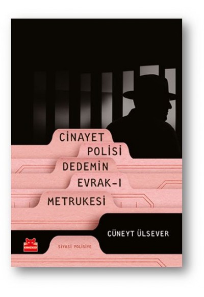 Cinayet Polisi Dedemin Evrak-ı Metrukesi