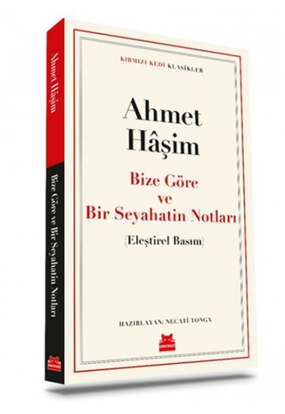 Bize Göre ve Bir Seyahatin Notları